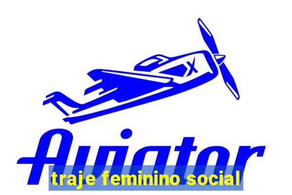 traje feminino social